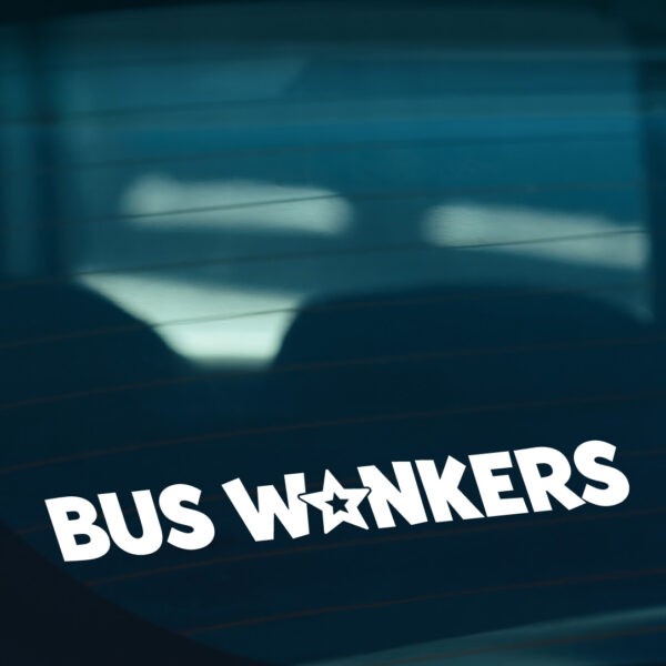 2X Bus Wankers Stickers - Image 2