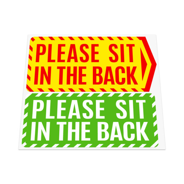 2x PLEASE SIT IN THE BACK Stickers