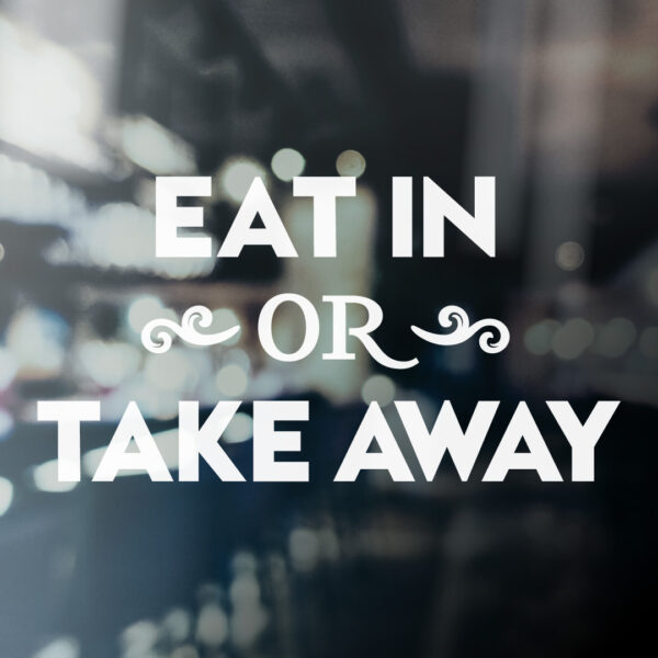 Eat In Or Take Away Sticker - Image 2