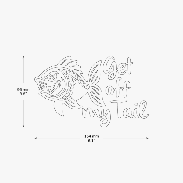 Get Off My Tail Fish Sticker - Image 3