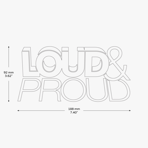 Loud & Proud Sticker - Image 3