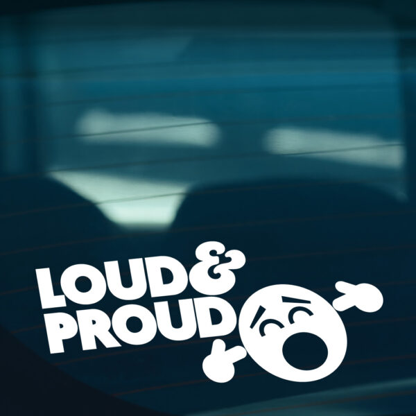 Loud & Proud S3 Sticker - Image 2