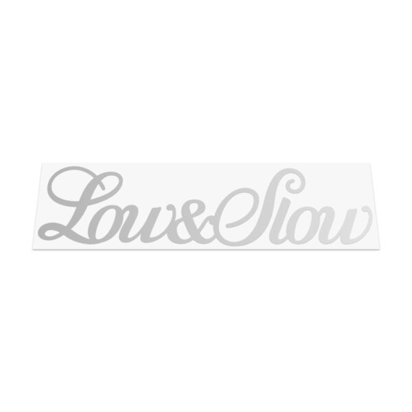 Low And Slow S2 Sticker
