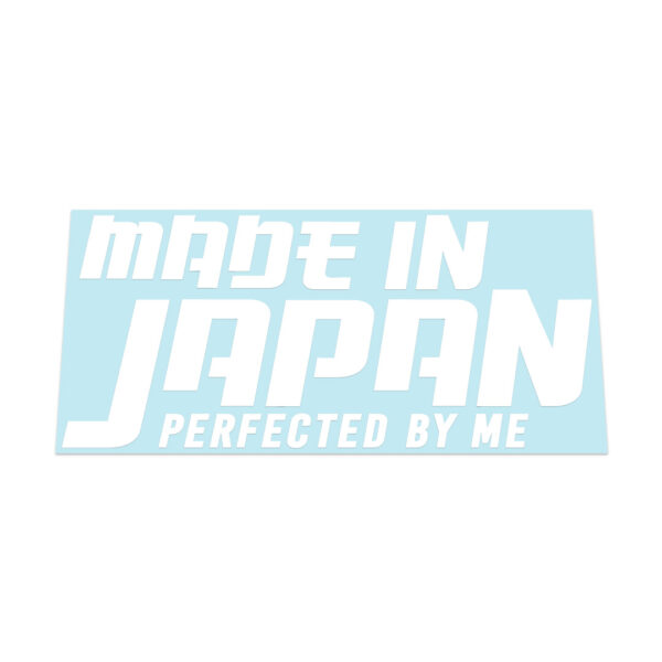 Made In Japan Perfected By Me Sticker