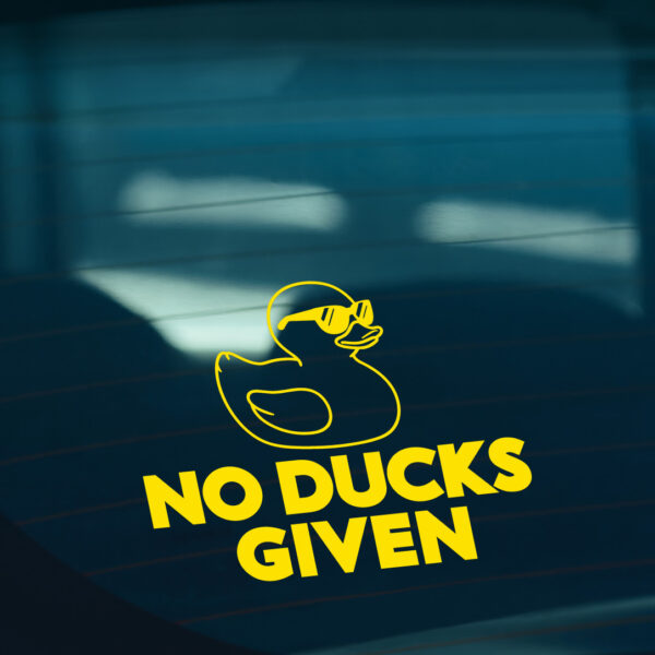No ducks given Sticker - Image 2